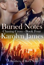 Buried Notes - Karolyn James