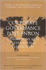 Corporate Governance Post Enron: Comparative And International Perspectives (Studies In International Financial, Economic And Technology Law) - Christos Hadjiemmanuil, Joseph J. Norton