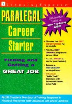 Paralegal Career Starter - Learning Express LLC, Jo Lynn, Lauren B. Starkey