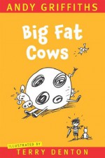 Big Fat Cows - Andy Griffiths