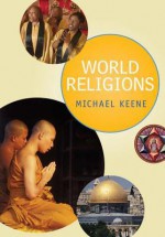 World Religions - Michael Keene