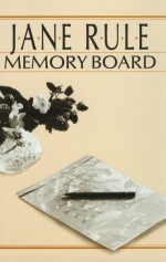 Memory Board - Jane Rule