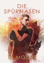 Die Spürnasen - TA Moore, Teresa Simons