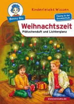 Benny Blu - Weihnachtszeit: Plätzchenduft und Lichterglanz (German Edition) - Claudia Biermann, Frithjof Spangenberg