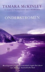 Onderstromen - Tamara McKinley, Els Franci-Ekeler