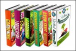 Gardening: BOX SET 6 IN 1 Discover The Complete Extensive Guide On The Best Gardening Techniques And Benefits #5 (Gardening, Vertical Gardening , Gardening For Beginners) - Mary Clarkshire, B. Glidewell