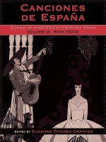 Canciones de Espa-a: Songs of Nineteenth-Century Spain, Volume 2--High Voice (Canciones de Espana: Songs Of Nineteenth-Century Spain) - Nico Castel