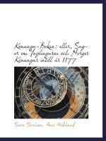 Konunga-Boken: eller, Sagor om Ynglingarne och Norges Konungar intill år 1177 - Snorri Sturluson