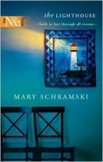 The Lighthouse - Mary Schramski