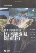 An Introduction to Environmental Chemistry - Peter Brimblecombe, Julian E. Andrews