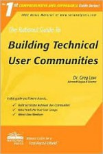 The Rational Guide to Building Technical User Communities - Greg Low