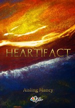 Heartifact: Version Française (French Edition) - Aisling Mancy, Timmy Ashton, Bénédicte Girault