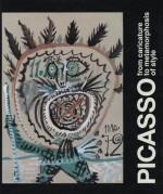 Picasso: From Caricature to Metamorphosis of Style - Maria Teresa Ocana, Laurent Gervereau