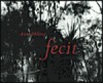 Axel Hutte: Fecit - Axel Hutte