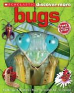 Scholastic Discover More: Bugs - Penelope Arlon