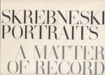 Skrebneski Portraits: A Matter of Record - Victor Skrebneski