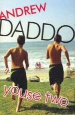 Youse Two - Andrew Daddo