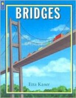 Bridges - Etta Kaner