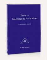 Esoteric Teachings and Revelations - A new study for mankind - Serge Benhayon, Gabriele Conrad