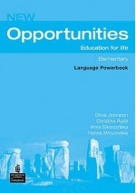 Opportunities: Global Elementary Language Powerbook Ne (Opportunities) - Olivia Johnston, Anna Sikorzynska