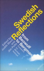 Swedish Reflections: from Beowulf to Bergman - Judith Black, Jim Potts