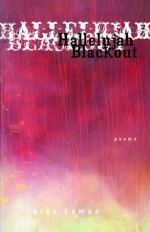 Hallelujah Blackout - Alex Lemon