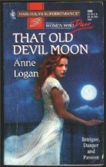 That Old Devil Moon - Anne Logan