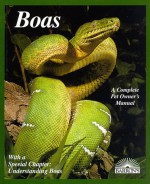 Boas (Complete Pet Owner's Manuals) - Doug Wagner