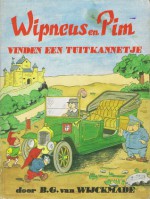 Wipneus en Pim vinden een Tuitkannetje - B.G. van Wijckmade, H. Ramaekers