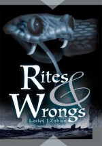 Rites & Wrongs - Lesley Zobian