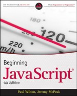 Beginning JavaScript - Paul Wilton, Jeremy McPeak