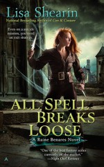 All Spell Breaks Loose - Lisa Shearin