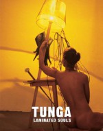 Tunga: Laminated Souls - Beverly Adams