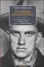 Vladimir Majakovskij. Testo russo a fronte - Vladimir Mayakovsky, Guglielmo Ruiu