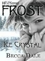 Ice Crystal - Becca Dale