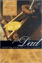 Bible Promises to Treasure for Dads: Inspiring Words for Every Occasion - Gary Wilde