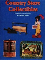 Country Store Collectibles - Douglas Congdon-Martin, Doug Condon-Martin, Robert Biondi