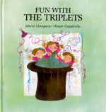 Fun With The Triplets (Triplets, #2) - Mercé Company, Roser Capdevila