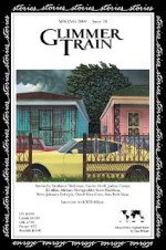 Glimmer Train Stories 70 (Spring 2009) - Linda B. Swanson-Davies, Susan Burmeister-Brown, Stephanie Dickinson, Lauren Groff, Stephanie Dicksonson