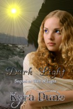 Dark Light (Web of Light Duology #2) - Kyra Dune