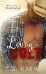 Loving Colt - C.A. Harms