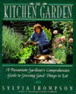 The Kitchen Garden (Tp) - Sylvia Thompson