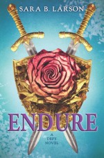 Endure - Sara B. Larson