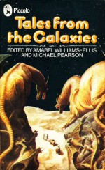 Tales From The Galaxies - Amabel Williams-Ellis, Michael Pearson