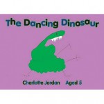 The Dancing Dinosaur - Charlotte Jordan