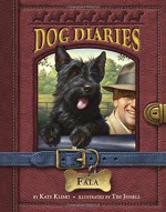 Dog Diaries #8: Fala - Kate Klimo, Tim Jessell