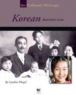 Korean Americans - Cynthia Fitterer Klingel, Noyed