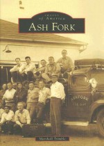 Ash Fork - Marshall Trimble