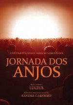 Jornada Dos Anjos Portuguese - Sandra Carneiro, Lucius