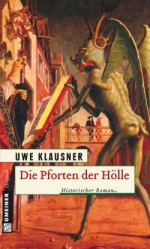 Die Pforten der Hölle - Uwe Klausner